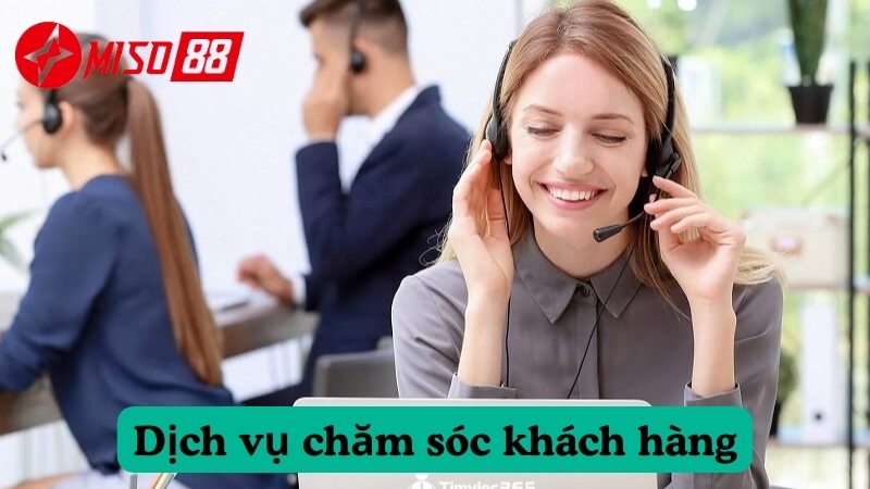 Dịch vụ chăm sóc khách hàng