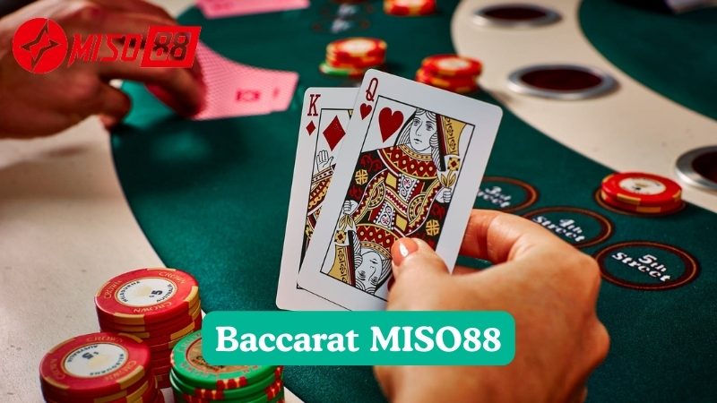 Đánh giá mức độ uy tín và bảo mật của Baccarat MISO88